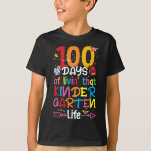 100 Days Of Living That Kindergarten Life Boy Girl T-Shirt