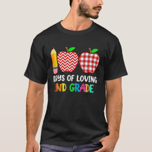 100 Days of Loving 2nd Grade Second Grade Teacher  T-Shirt