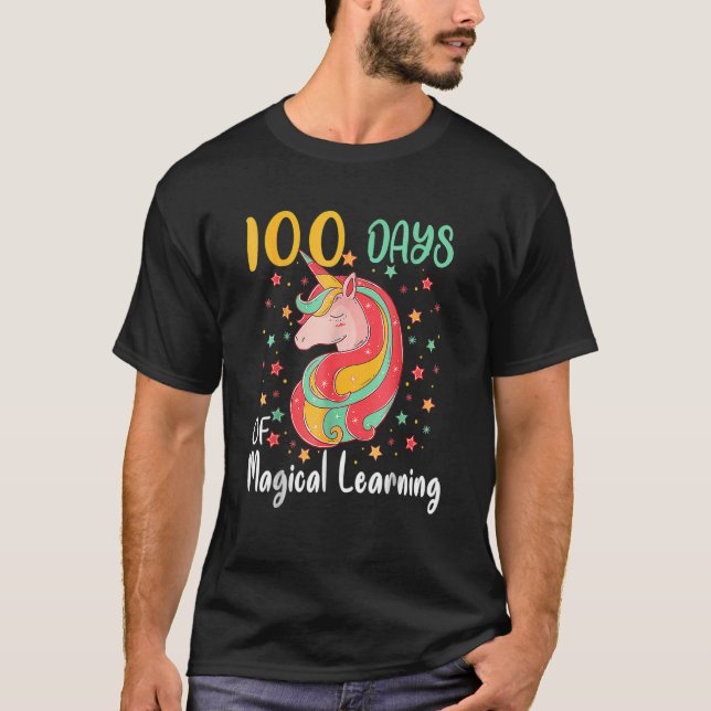 100 Days Of Magical Learning 100th Day Of School U T-Shirt (Front)