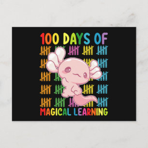100 Days Of Magical Learning Axolotl School Postcard