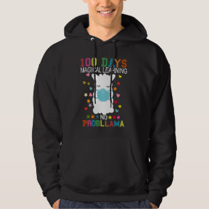 100 Days of Magical Learning No Probllama Llama Ma Hoodie