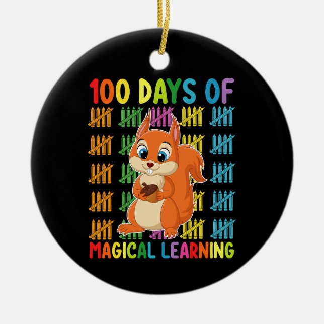 100 Days Of Magical Learning Squirrel School Ceramic Ornament (Front)