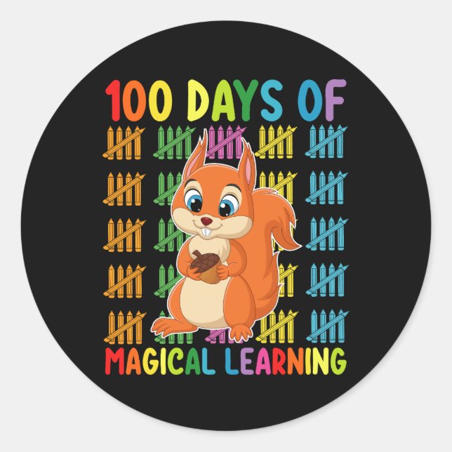 100 Days Of Magical Learning Squirrel School Classic Round Sticker (Front)