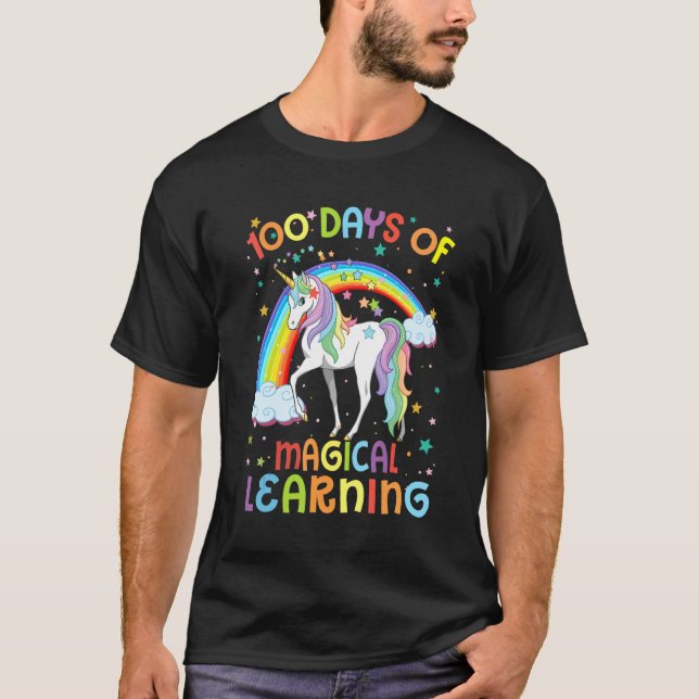 100 Days Of Magical Learning Unicorn 100th Day Sch T-Shirt (Front)