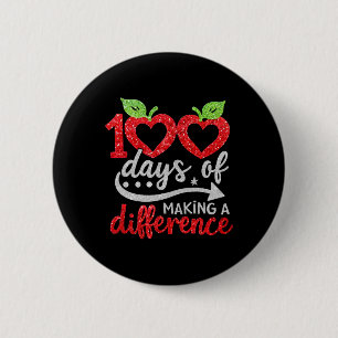 100 Days Of Making A Difference Apple Heart Teache 2 Inch Round Button
