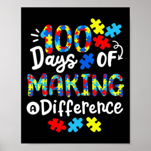 100 Days Of Making A Difference School Kids Autism Poster