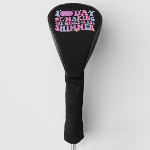 100 Days Of Making The Whole Class Shimmer Disco Golf Head Cover