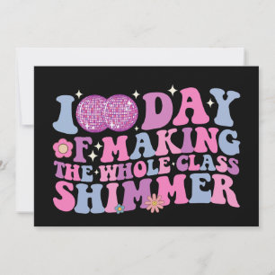 100 Days Of Making The Whole Class Shimmer Disco Invitation