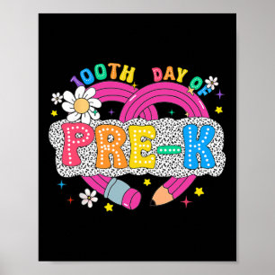 100 Days Of Pre-k Teacher Pencil 100 Days Smarter Poster