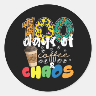 100 Days Of School 100 Days Of Coffee And Chaos Classic Round Sticker