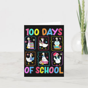 100 Days Of School 100th Day Funny Goose Boys Girl Card