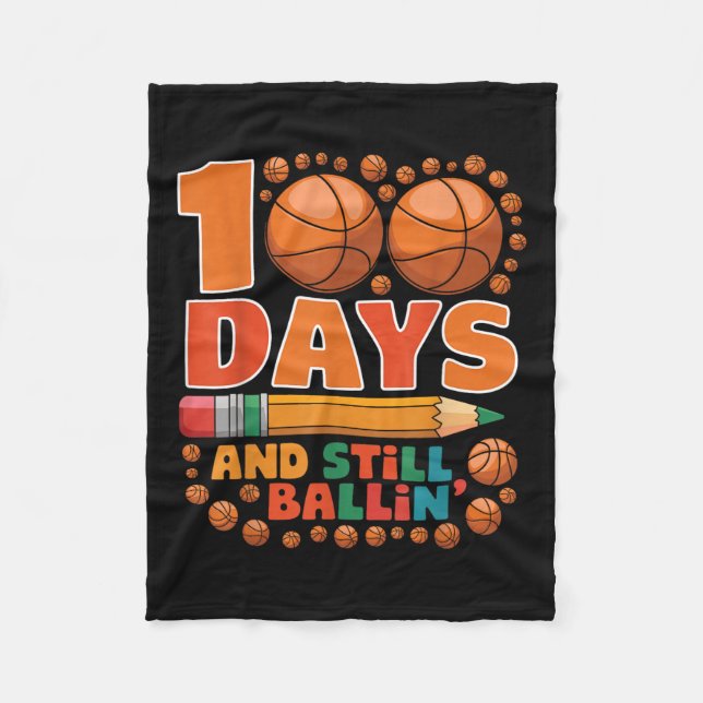 100 Days Of School 100th Day Of School Basketball Fleece Blanket (Front)