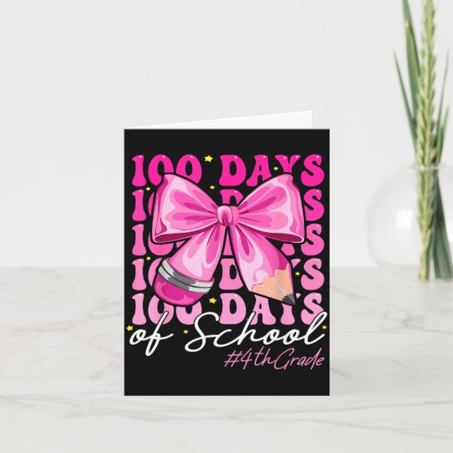 100 Days Of School 4th Grade Girls Coquette Bow  Card (Front)