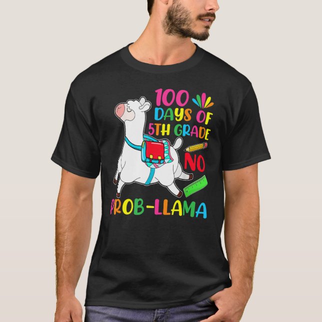 100 Days Of School 5th Grade No Prob Llama Teacher T-Shirt (Front)