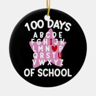 100 Days Of School Alphabet 100th Day Teacher  Ceramic Ornament