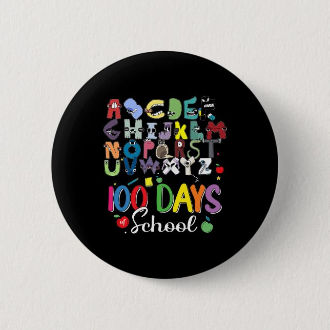 100 Days of School Alphabet Lore Abc's School Cost 2 Inch Round Button (Front)