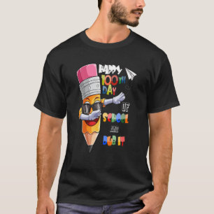 100 Days Of School And Still Loving It Dub Nation T-Shirt