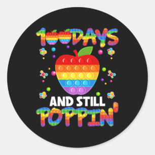 100 Days Of School And Still Poppin 100th Day Pop Classic Round Sticker