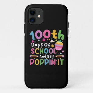 100 Days Of School And Still Poppin' Girl  iPhone 11 Case