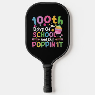 100 Days Of School And Still Poppin' Girl  Pickleball Paddle
