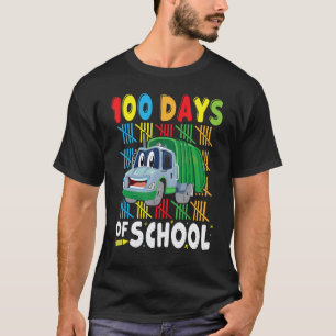 100 Days of School Apparel Garbage Truck for Teach T-Shirt