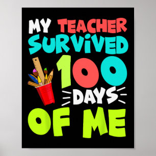 100 Days Of School Boys Girls Kids Teacher Gift Fu Poster