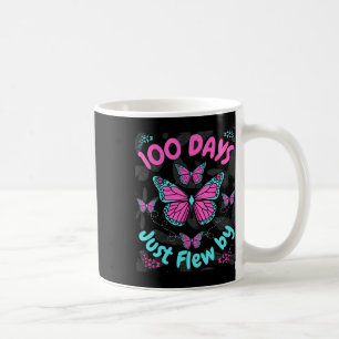 100 Days Of School Butterfly Girls 100 Days Just F Coffee Mug