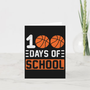 100 Days Of School Bysketbyll 100th Day Of School  Card