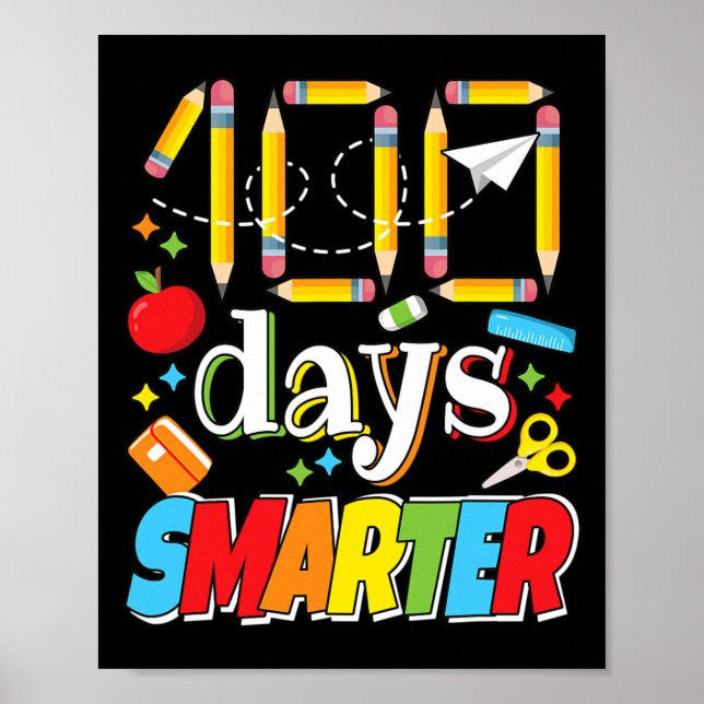 100 Days Of School Celebration Teacher Student 100 Poster (Front)