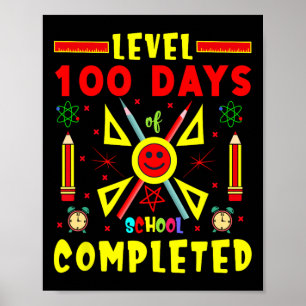 100 Days Of School Completed 100th Day Gaming Game Poster