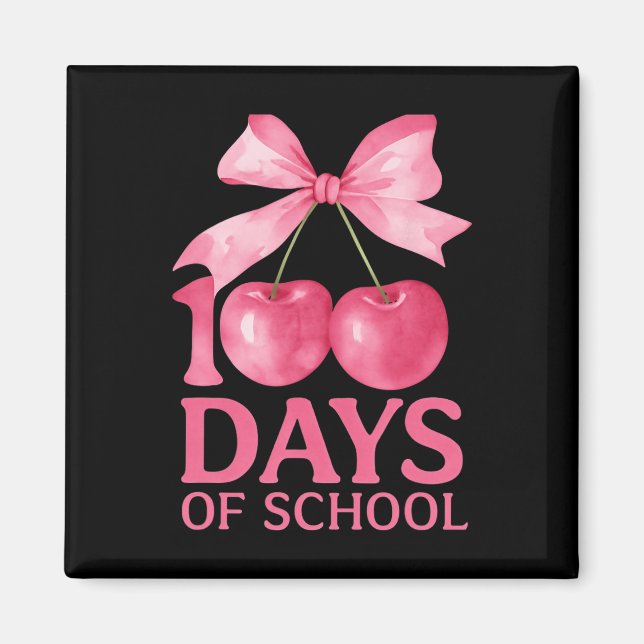 100 Days Of School Coquette Cute Cherry Bow 100th  Magnet (Front)