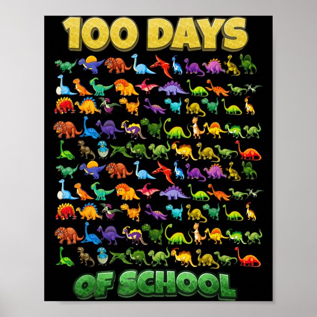100 Days Of School Dinosaur 100 Days Smarter  Poster (Front)
