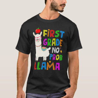 100 Days of School First Grade No Probllama Llama  T-Shirt
