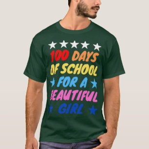 100 days of school for a beautiful girl T-Shirt