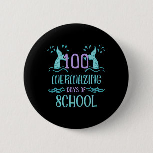 100 Days Of School For Girls Mermaid Gift 2 Inch Round Button