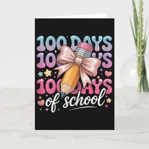 100 Days Of School Girls Coquette Bow Kids Teacher Card