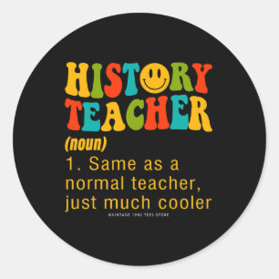 100 Days Of School History Teacher Social Studies Classic Round Sticker