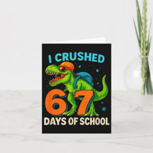 100 Days Of School I Crushed 67 Days Of School Stu Card