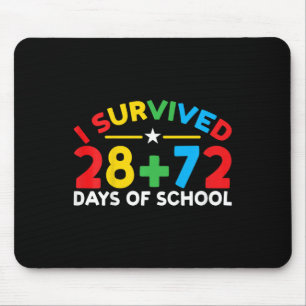 100 Days Of School I Survived 28 + 72 Days Of Scho Mouse Pad