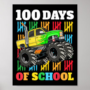 100 Days of School Monster Truck 100th Day of Scho Poster