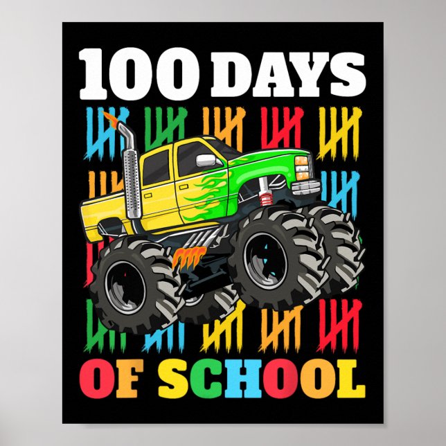 100 Days of School Monster Truck 100th Day of Scho Poster (Front)