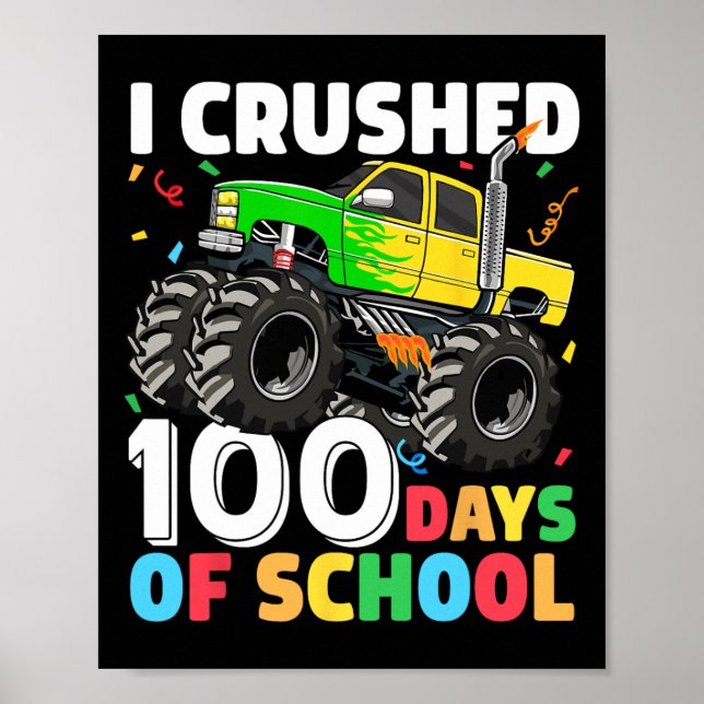 100 Days of School Monster Truck 100th Day of Scho Poster (Front)