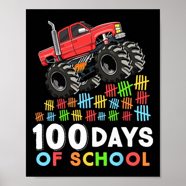 100 Days of School Monster Truck 100th Day of Scho Poster (Front)