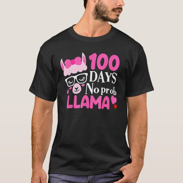 100 Days Of School No Prob Llama 100th Day Girls K T-Shirt (Front)