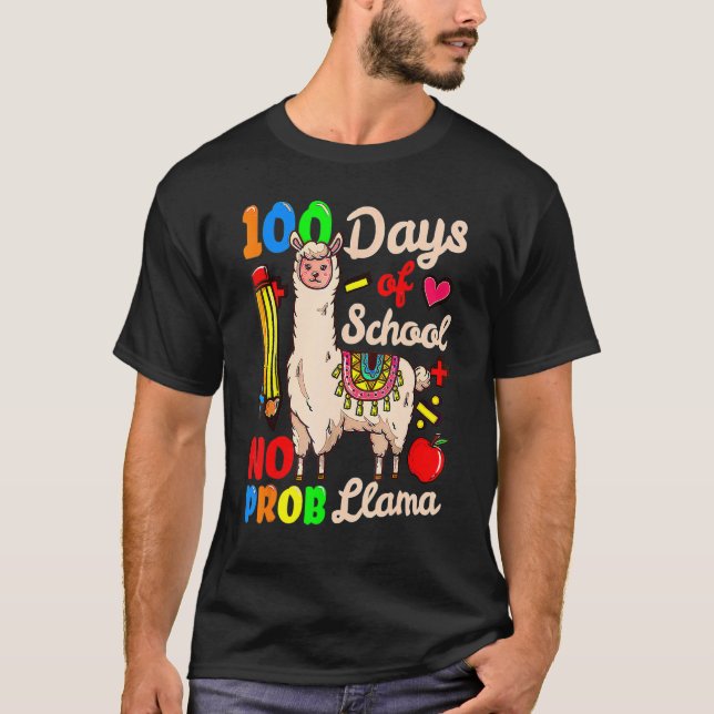 100 Days Of School No Prob Llama Cute 100th Day Te T-Shirt (Front)