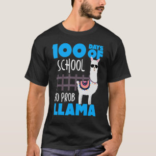 100 Days of School No Prob Llama Cute Student & Te T-Shirt