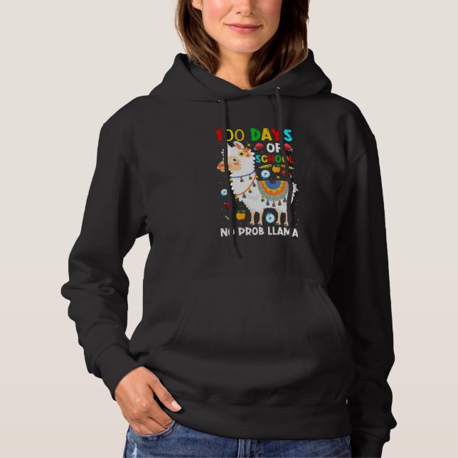 100 Days Of School No Prob-llama Llama Teacher And Hoodie (Front)