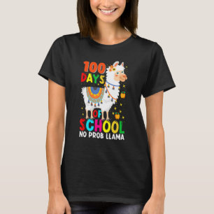 100 Days Of School No Prob llama Llama Teacher And T-Shirt