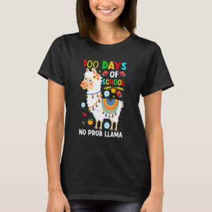 100 Days Of School No Prob-llama Llama Teacher And T-Shirt