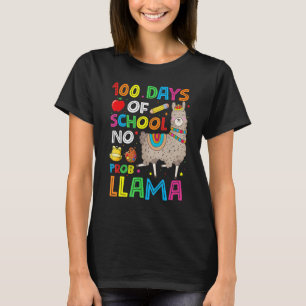 100 Days Of School No Prob-llama Llama Teacher And T-Shirt